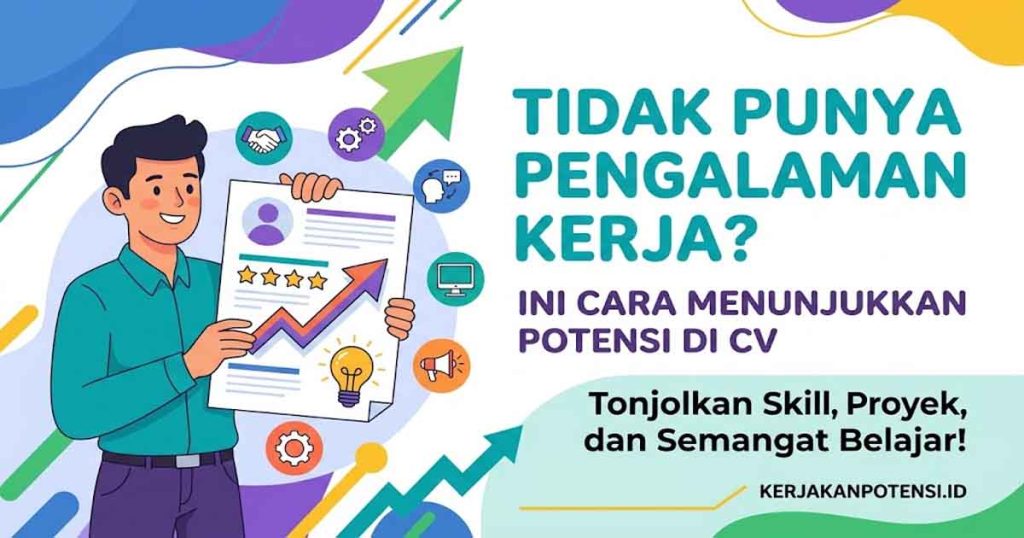 Tidak Punya Pengalaman Kerja